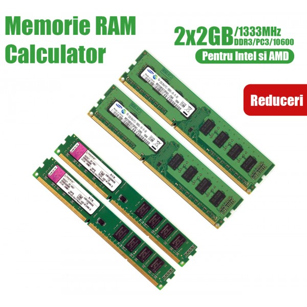 Kit Memorie RAM DDR3 Calculator 2x2GB (4GB) 1333MHz Kit Memorie RAM DDR3 Calculator 2x2GB (4GB) 1333MHz